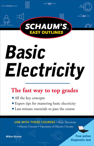 Schaums Easy Outline of Basic Electricity Revised (Schaum's Easy Outlines)