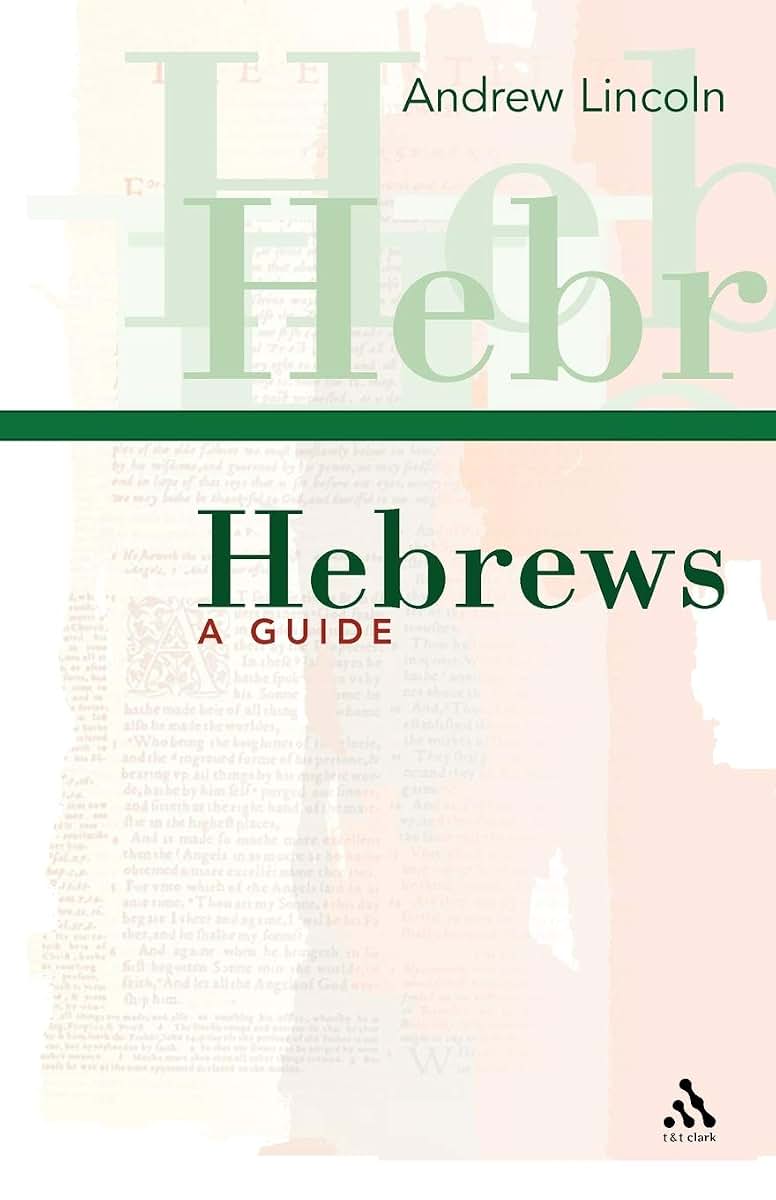 Hebrews: A Guide