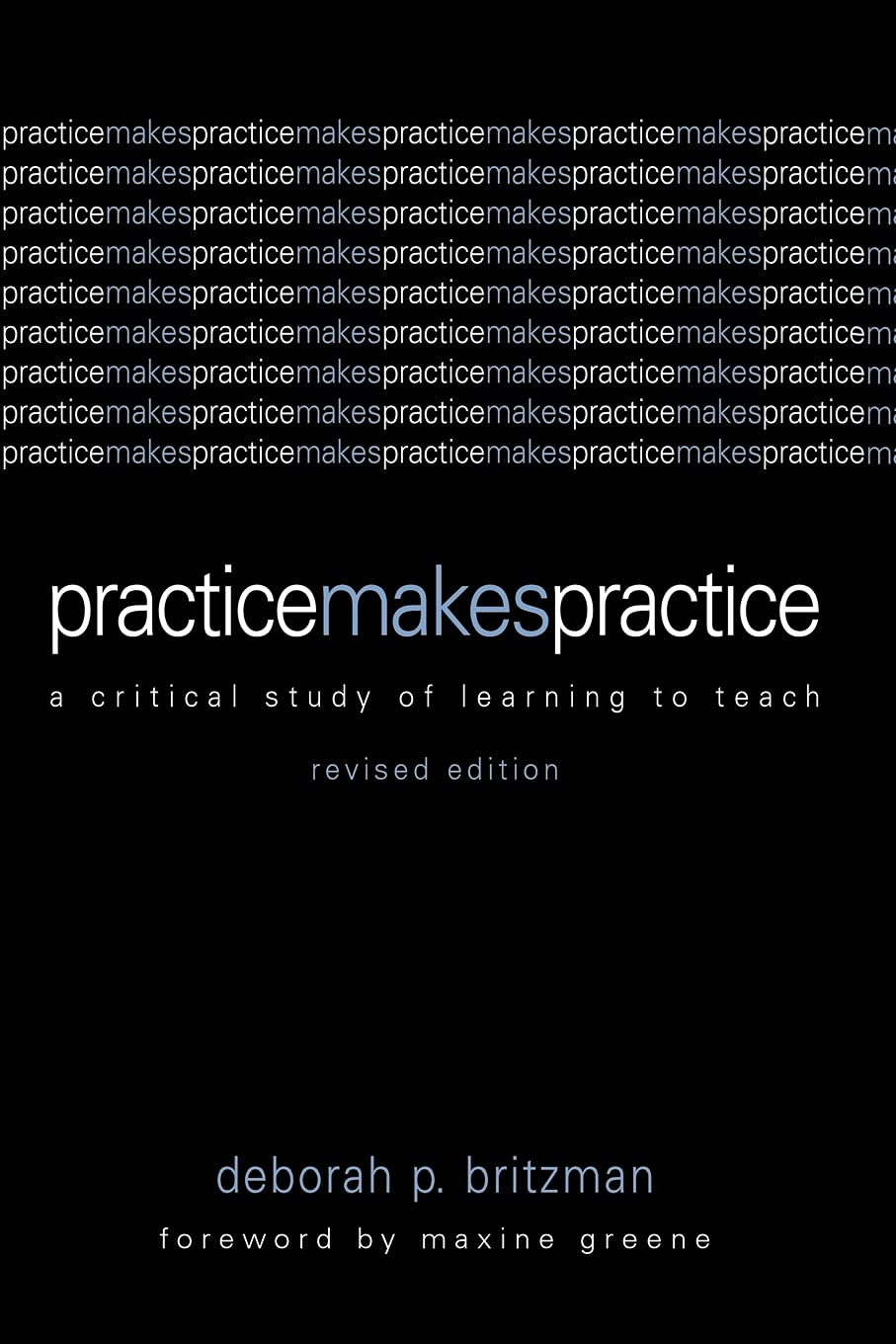 Practice Makes Practice (Teacher Empowerment Sch (Dis))