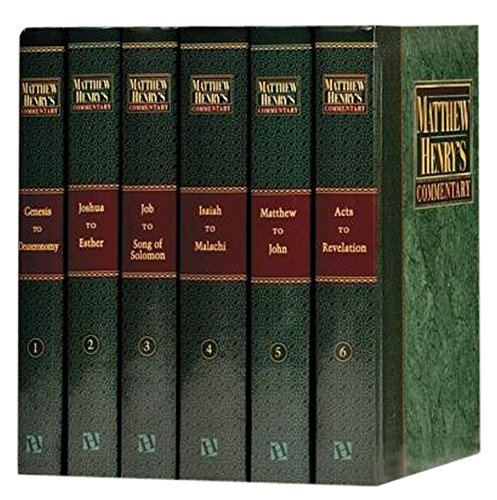 Matthew Henry's Commentary on the Whole Bible: Complete and Unabridged