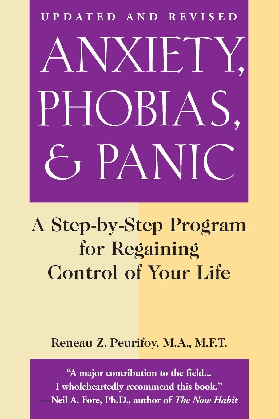 Anxiety, Phobias, and Panic by Peurifoy MA MFT, Reneau Z.