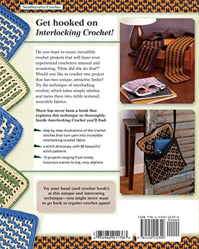 Interlocking Crochet: 80 Original Stitch Patterns Plus Techniques and Projects — back cover