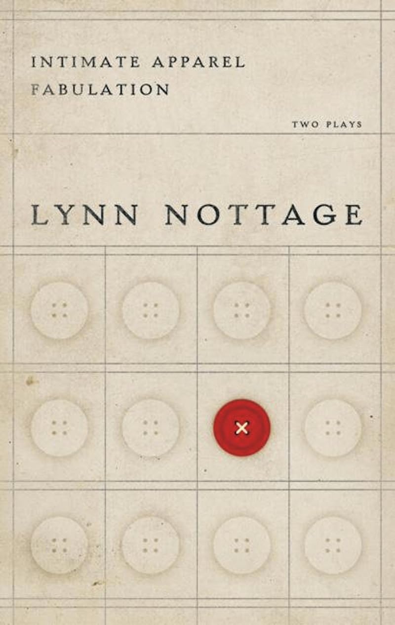 Intimate Apparel/Fabulation by Nottage, Lynn