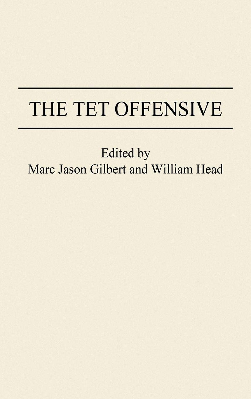 The Tet Offensive (Studies; 71)
