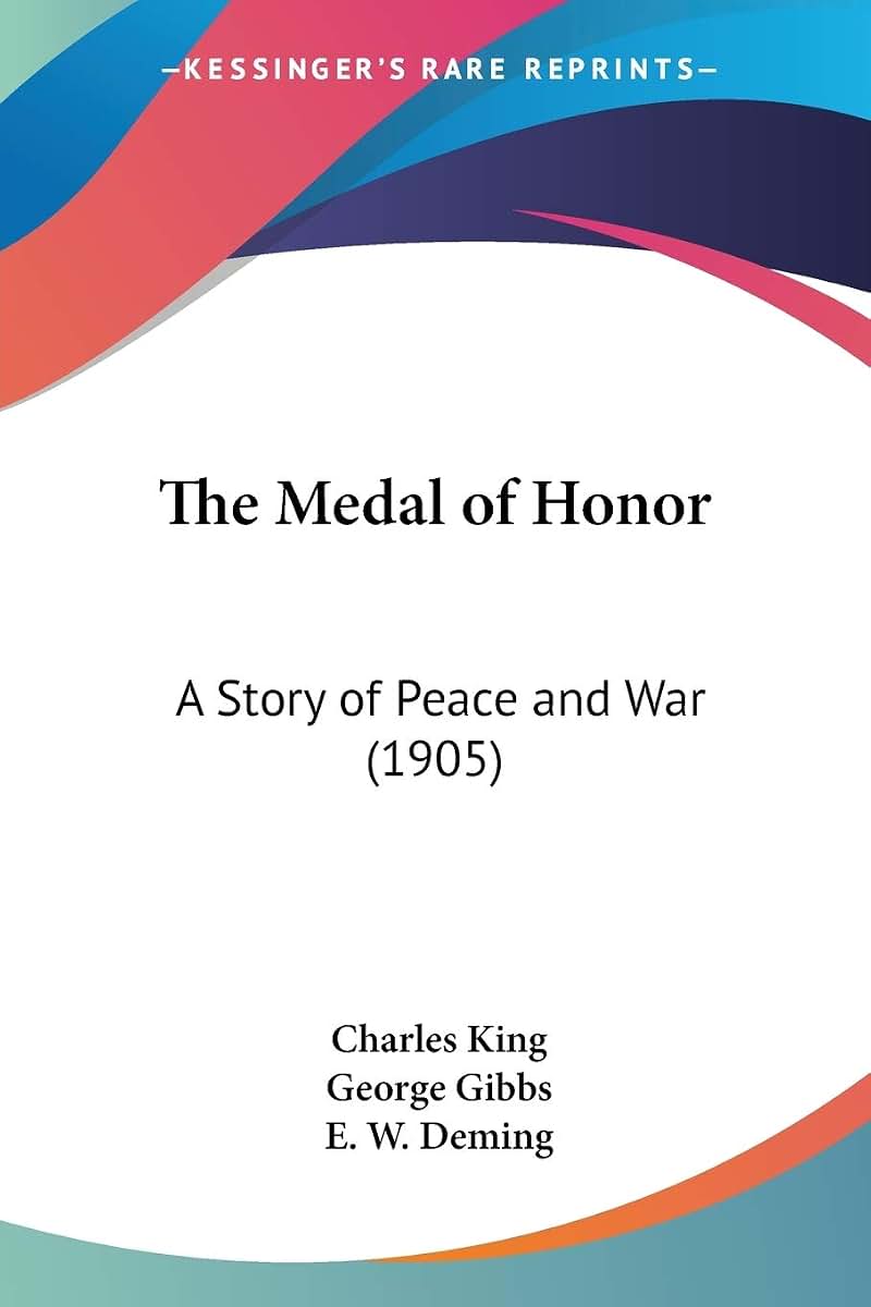 The Medal of Honor: A Story of Peace and War (1905)