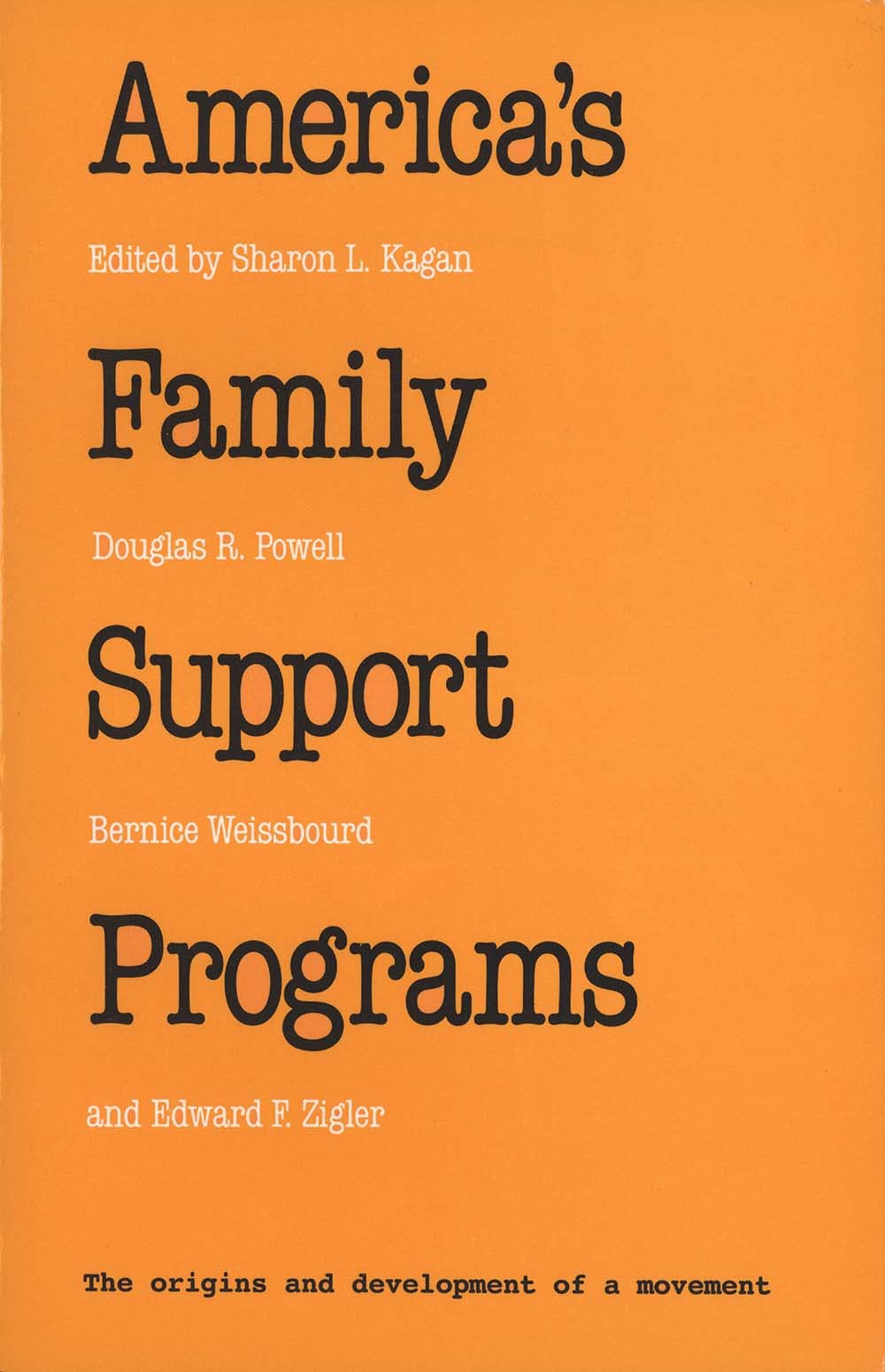 America's Family Support Programs: Perspectives and Prospects
