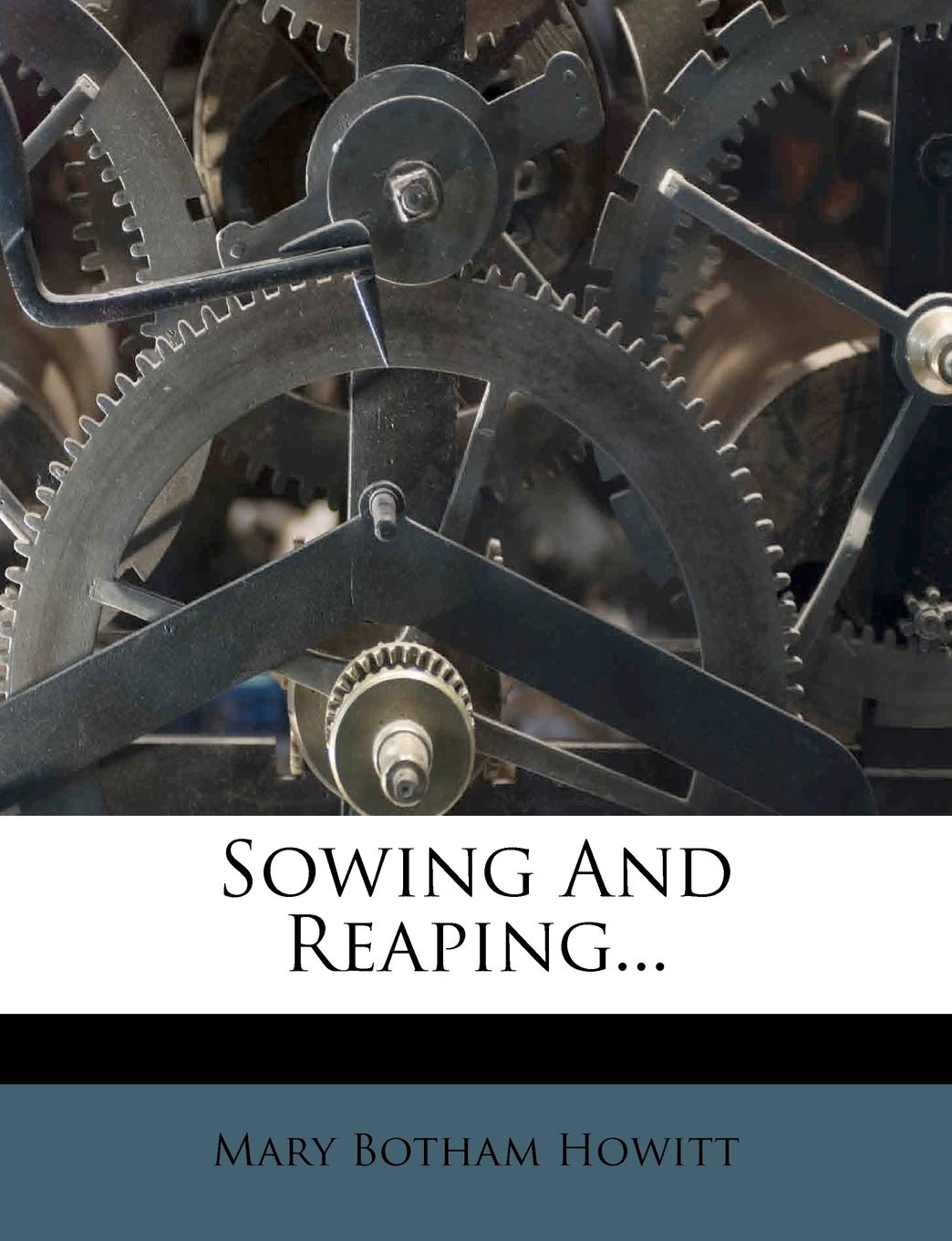 Sowing and Reaping...