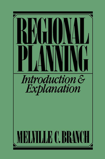 Regional Planning: Introduction and Explanation