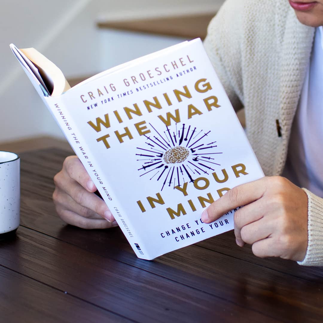 Winning the War in Your Mind: Change Your Thinking, Change Y