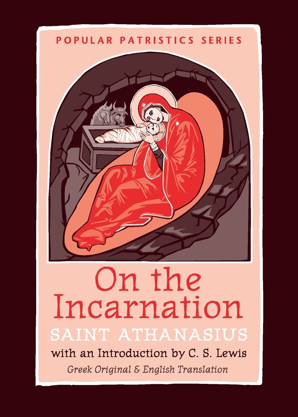 On the Incarnation: Saint Athanasius (Popular Patristics) (English and Greek Edition)