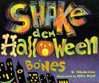 Shake Dem Halloween Bones (Turtleback School & Library Binding Edition)