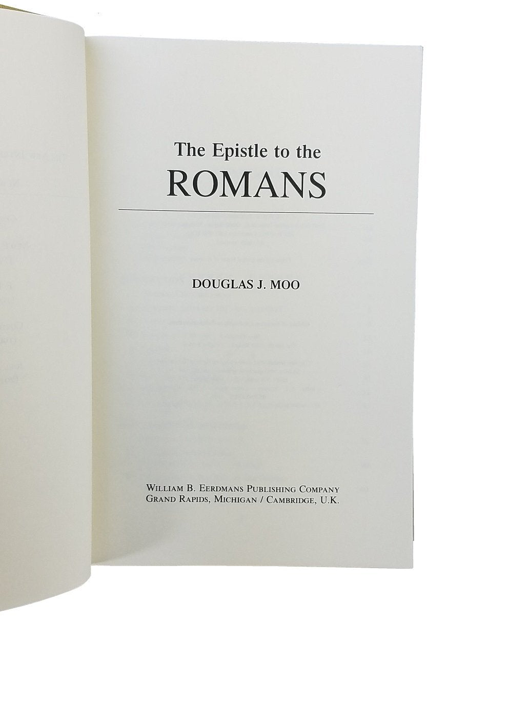 The Epistle to the Romans (New International Commentary on the New Testament (NICNT))