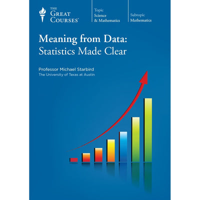 Meaning from Data: Statistics Made Clear