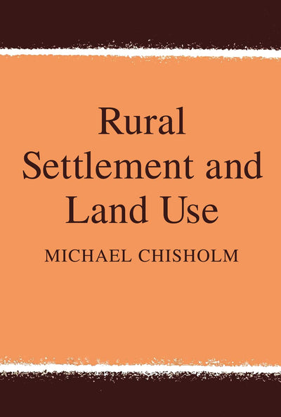 Rural Settlement and Land Use