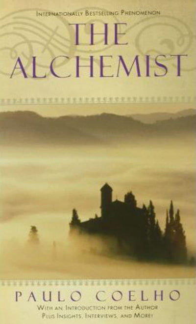 Alchemist: A Fable About Following Your Dream