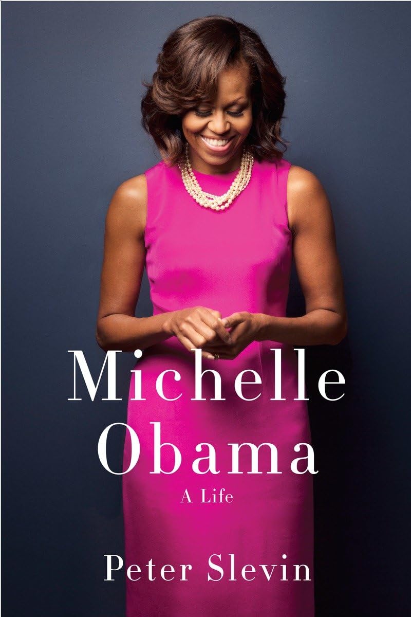 Michelle Obama: A Life