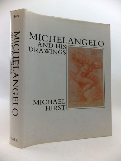 Michelangelo and His Drawings by Hirst, Michael