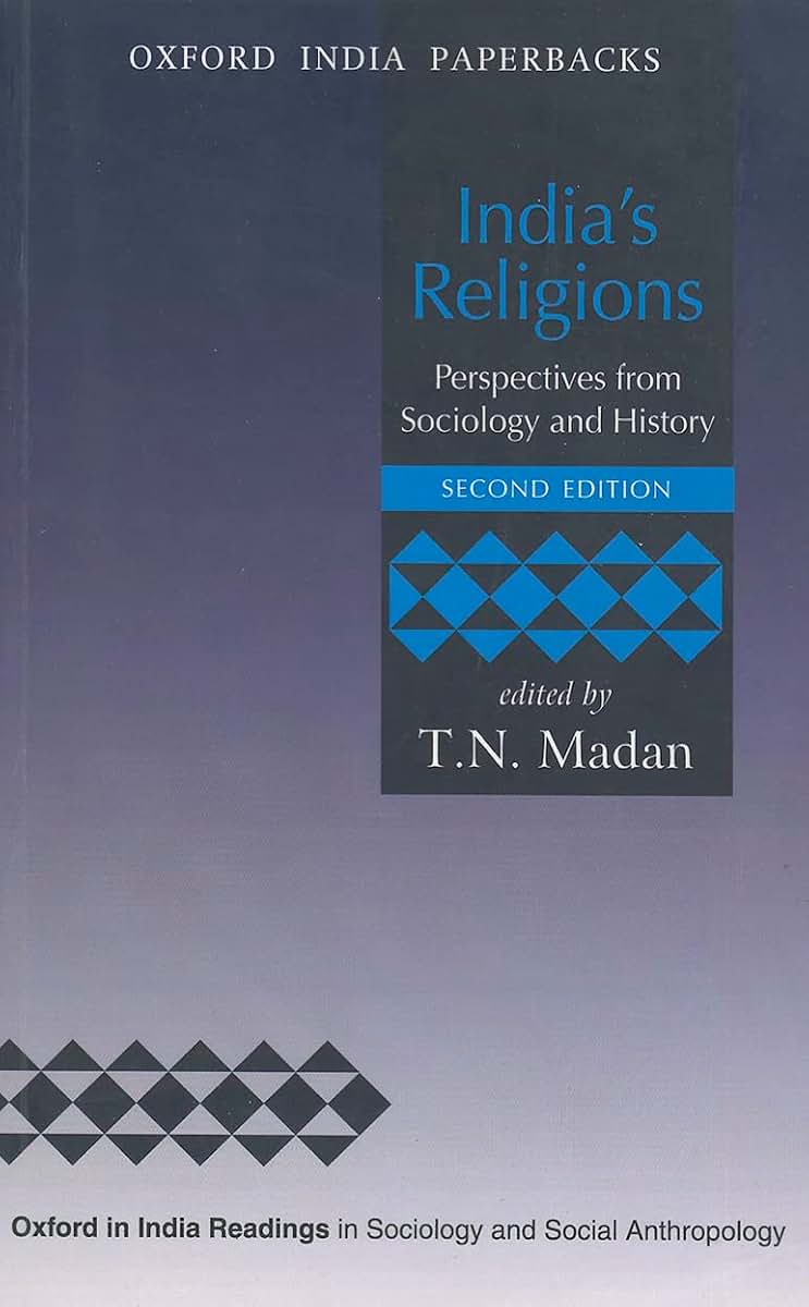 India's Religions: Perspectives from Sociology and History (Oxford in India Readings in Sociology and Social Anthropology)
