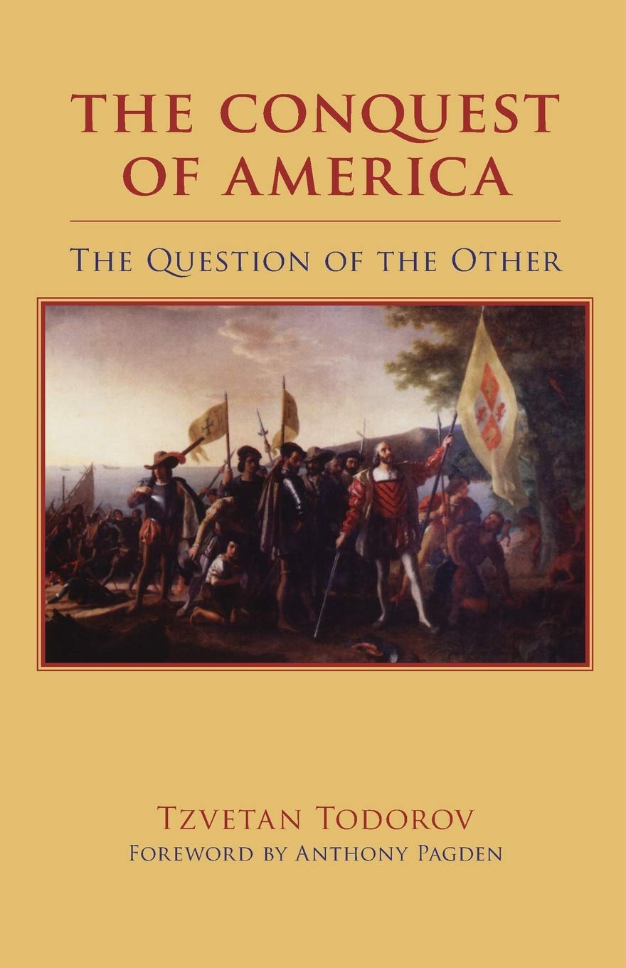 The Conquest of America by Todorov
