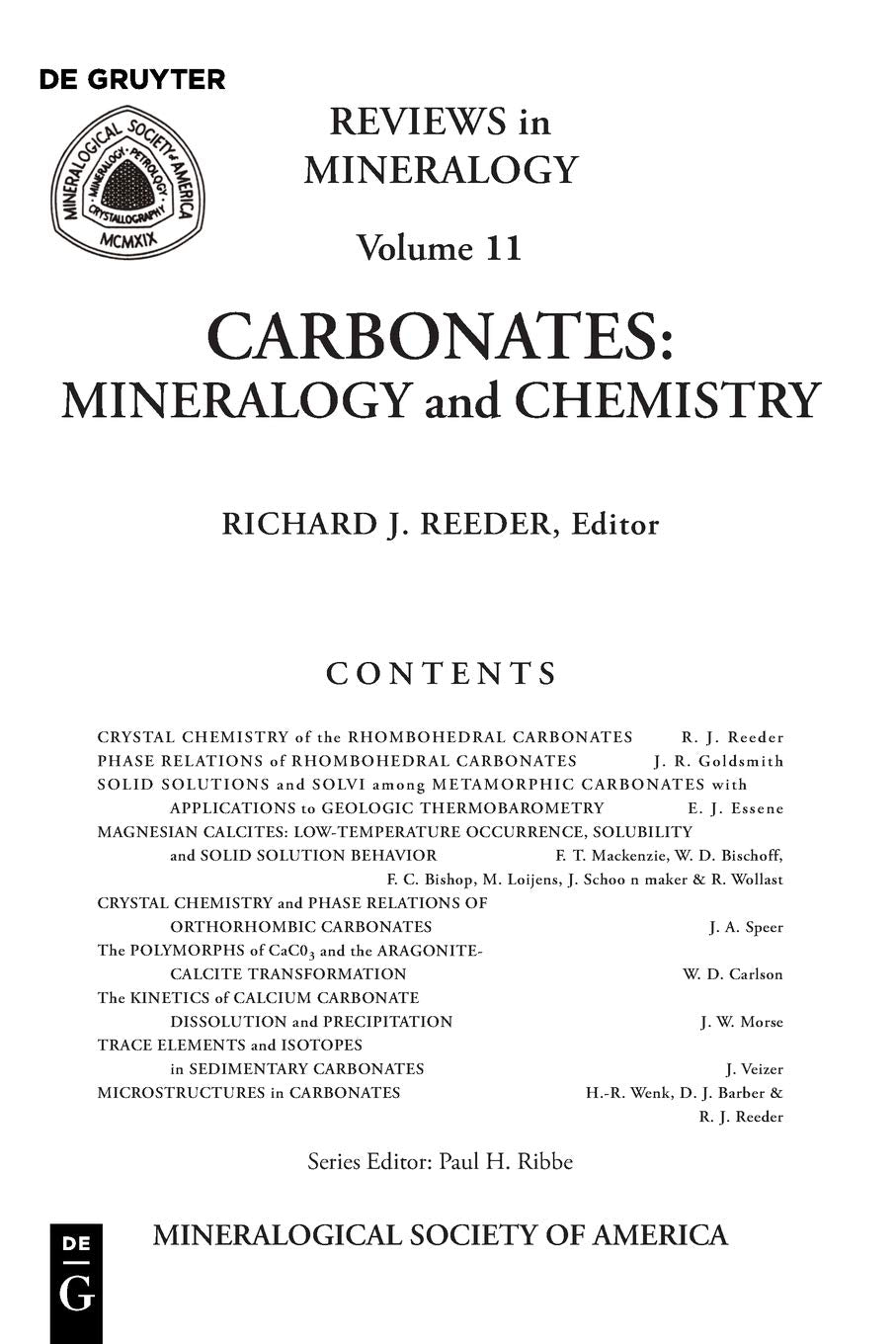 Carbonates: Mineralogy and Chemistry (Reviews in Mineralogy & Geochemistry, 11)