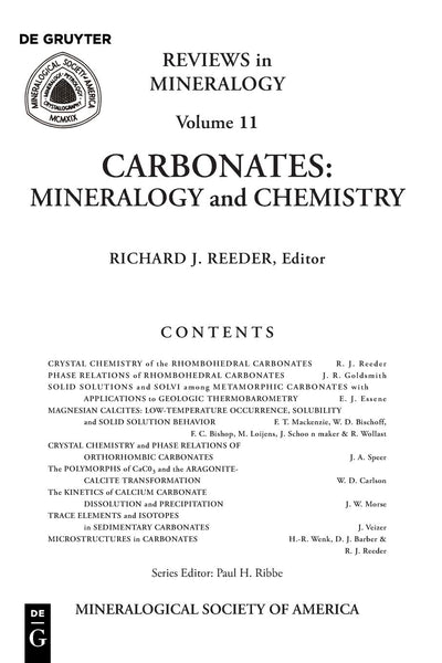 Carbonates: Mineralogy and Chemistry (Reviews in Mineralogy & Geochemistry, 11)