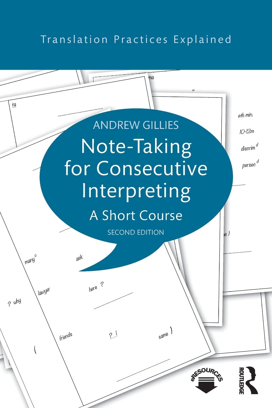 Note-taking for Consecutive Interpreting (Translation Practices Explained)