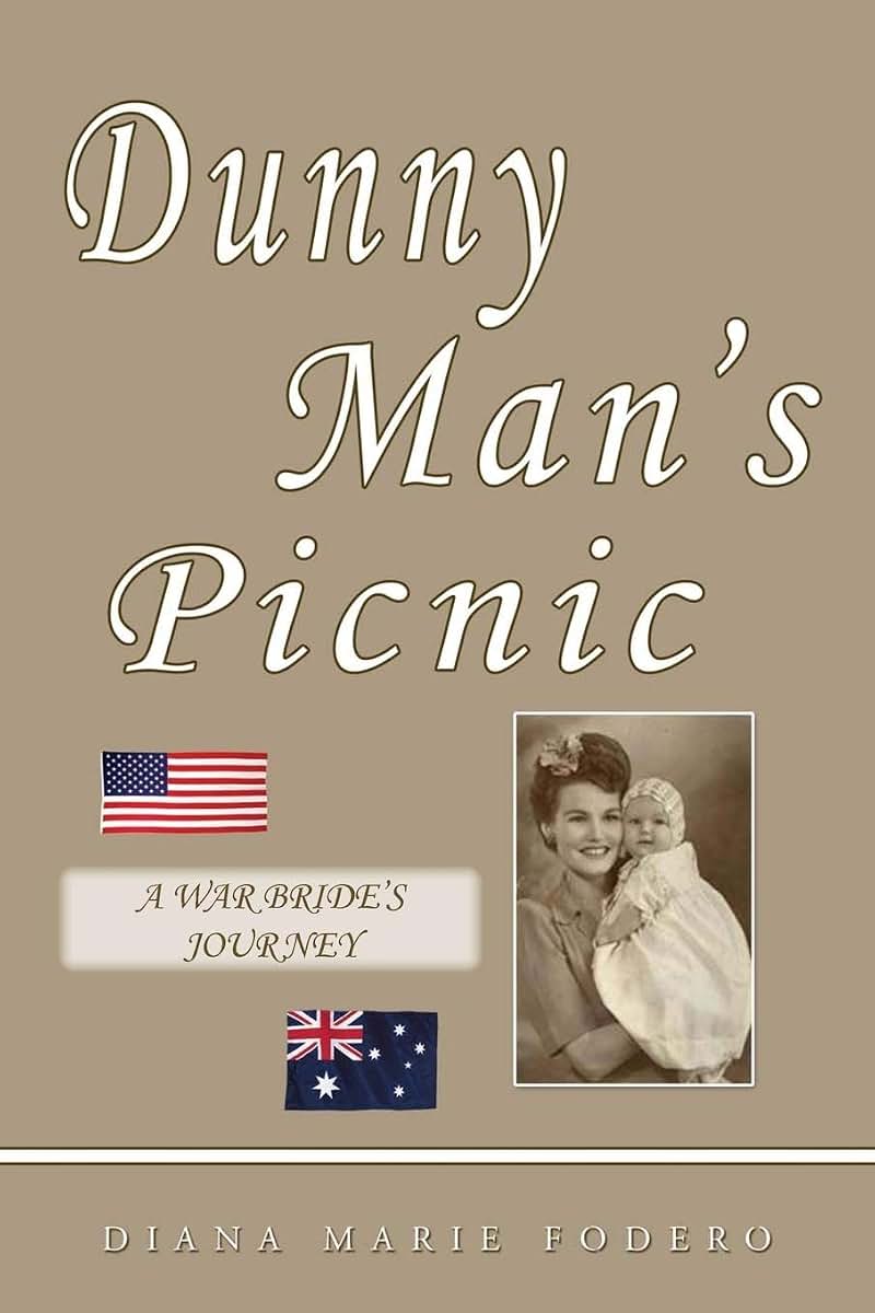 Dunny Man's Picnic: A War Bride's Journey