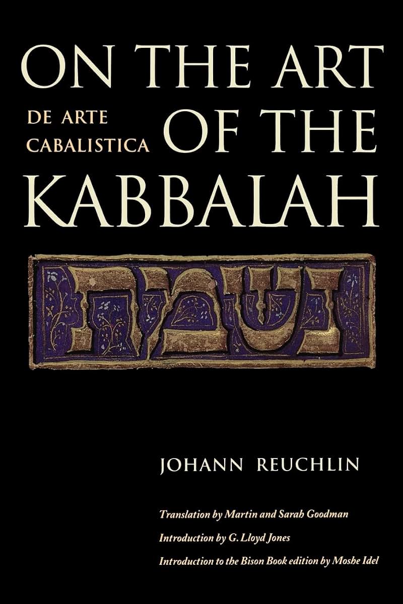 On the Art of the Kabbalah: (De Arte Cabalistica)