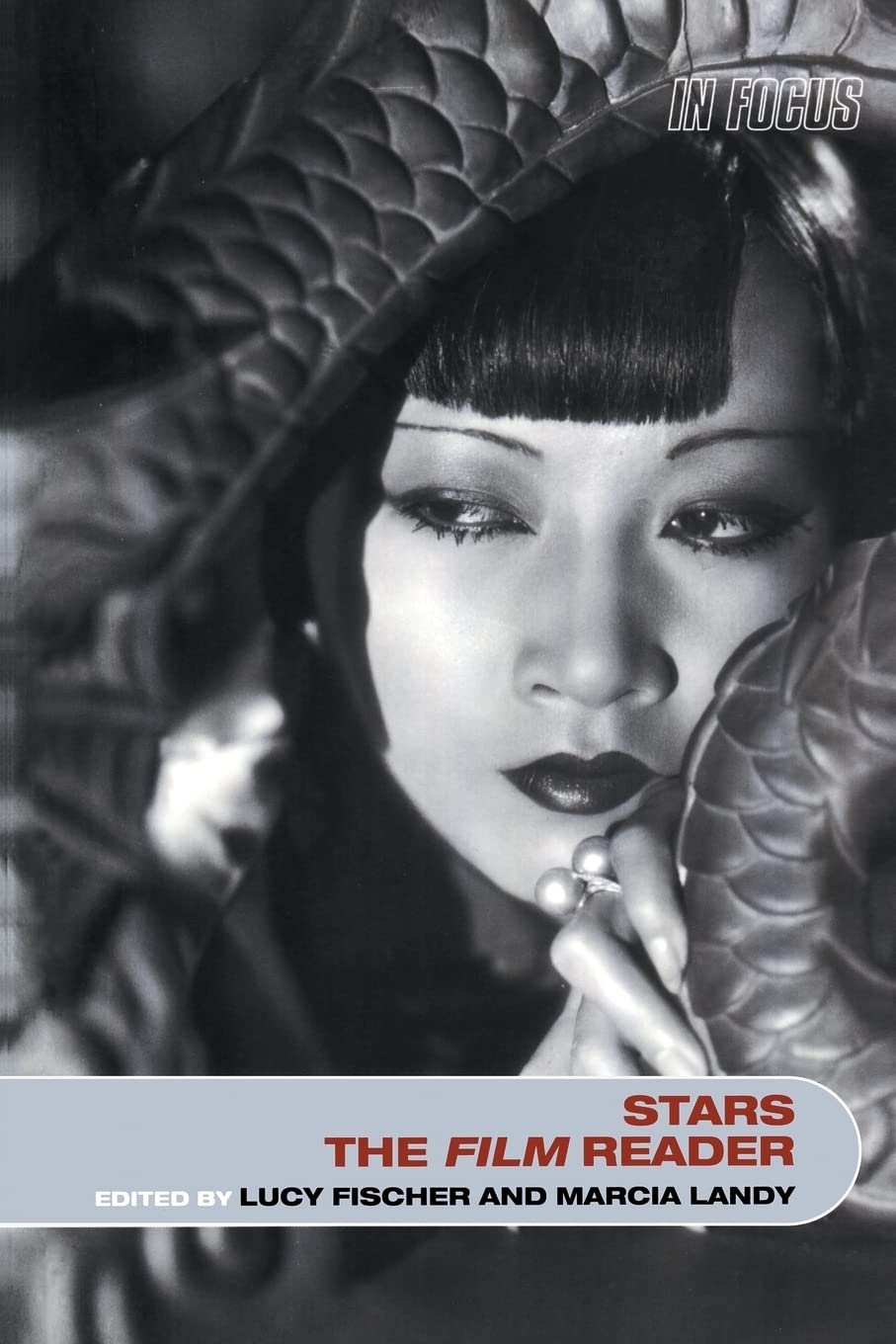 Stars, The Film Reader (In Focus: Routledge Film Readers)