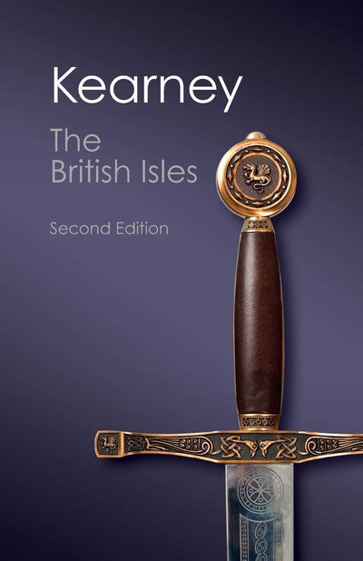 The British Isles: A History of Four Nations (Canto Classics)
