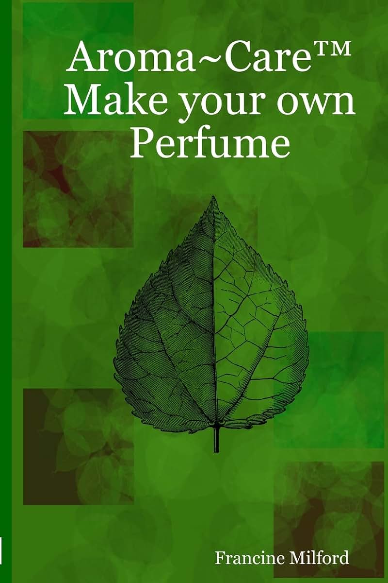 Aroma~Care Make your own Perfume