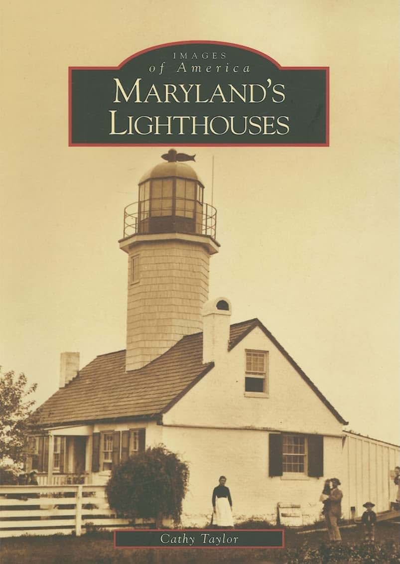 Maryland's Lighthouses (Images of America: Maryland)