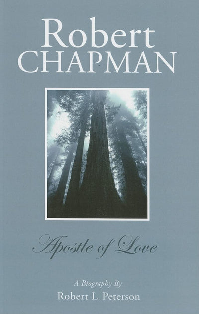 Robert Chapman: A Biography