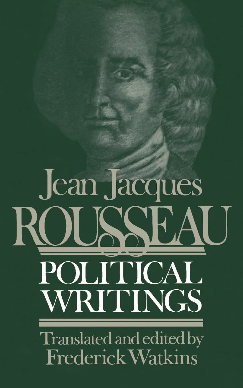 Jean Jacques Rousseau: Political Writings