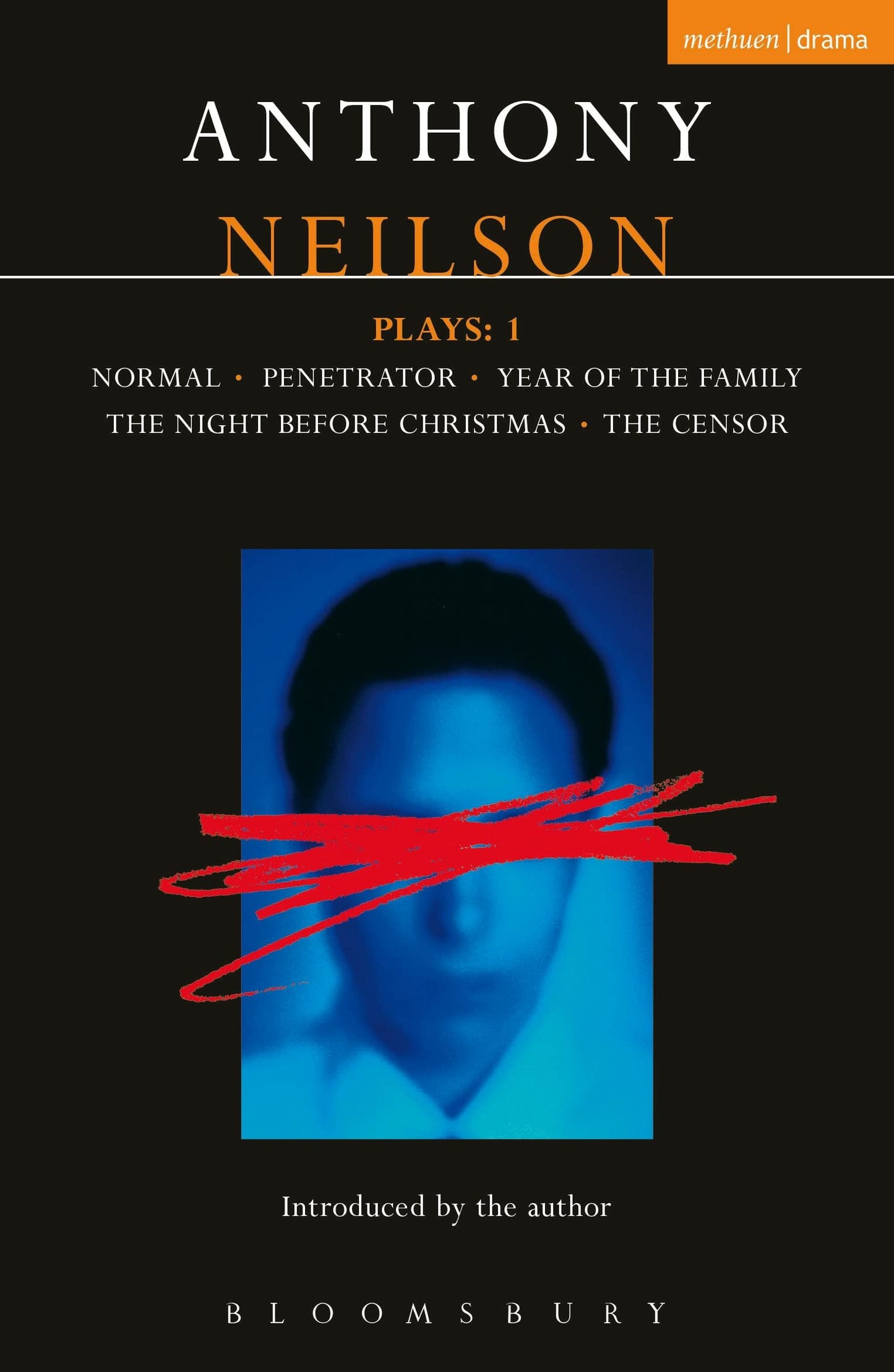 Neilson Plays:1: Normal; Penetrator; Year of the Family; Night Before Christmas; Censor (Contemporary Dramatists)