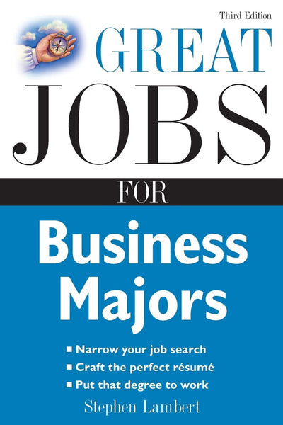 Great Jobs for Business Majors (Great Jobs Series)