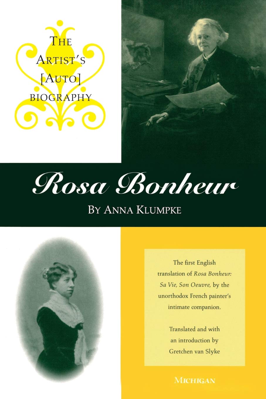 Rosa Bonheur: The Artist's (Auto)biography
