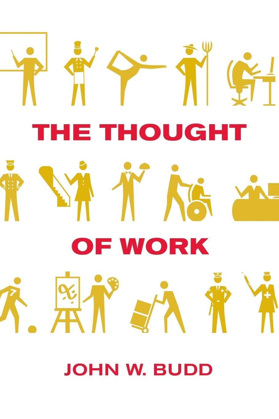 The Thought of Work (Cornell Paperbacks)