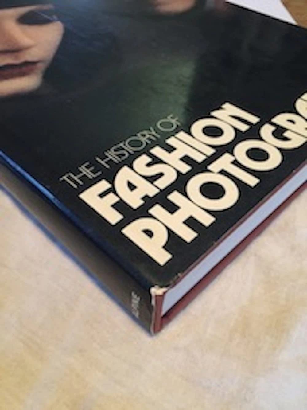 The History of Fashion Photography by Nancy Hall-Duncan