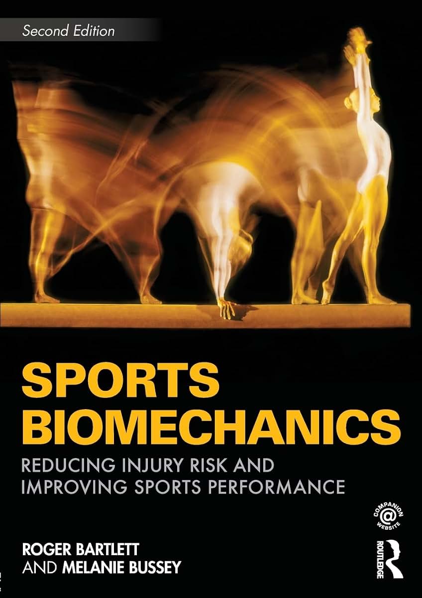 Sports Biomechanics: Second Edition