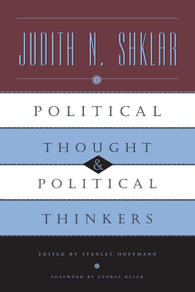 Political Thought and Political Thinkers