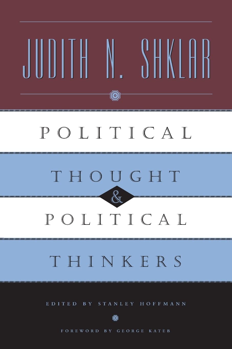 Political Thought and Political Thinkers