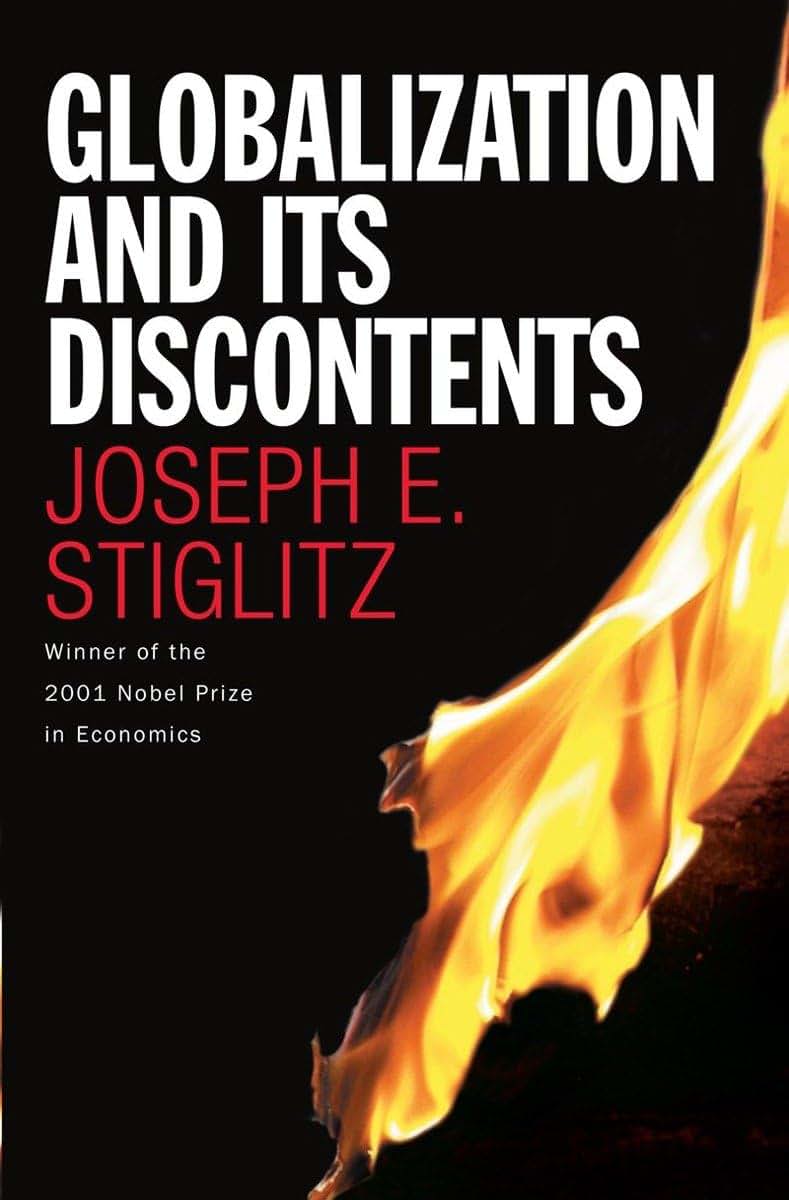 Globalization and Its Discontents by Joseph E. Stiglitz