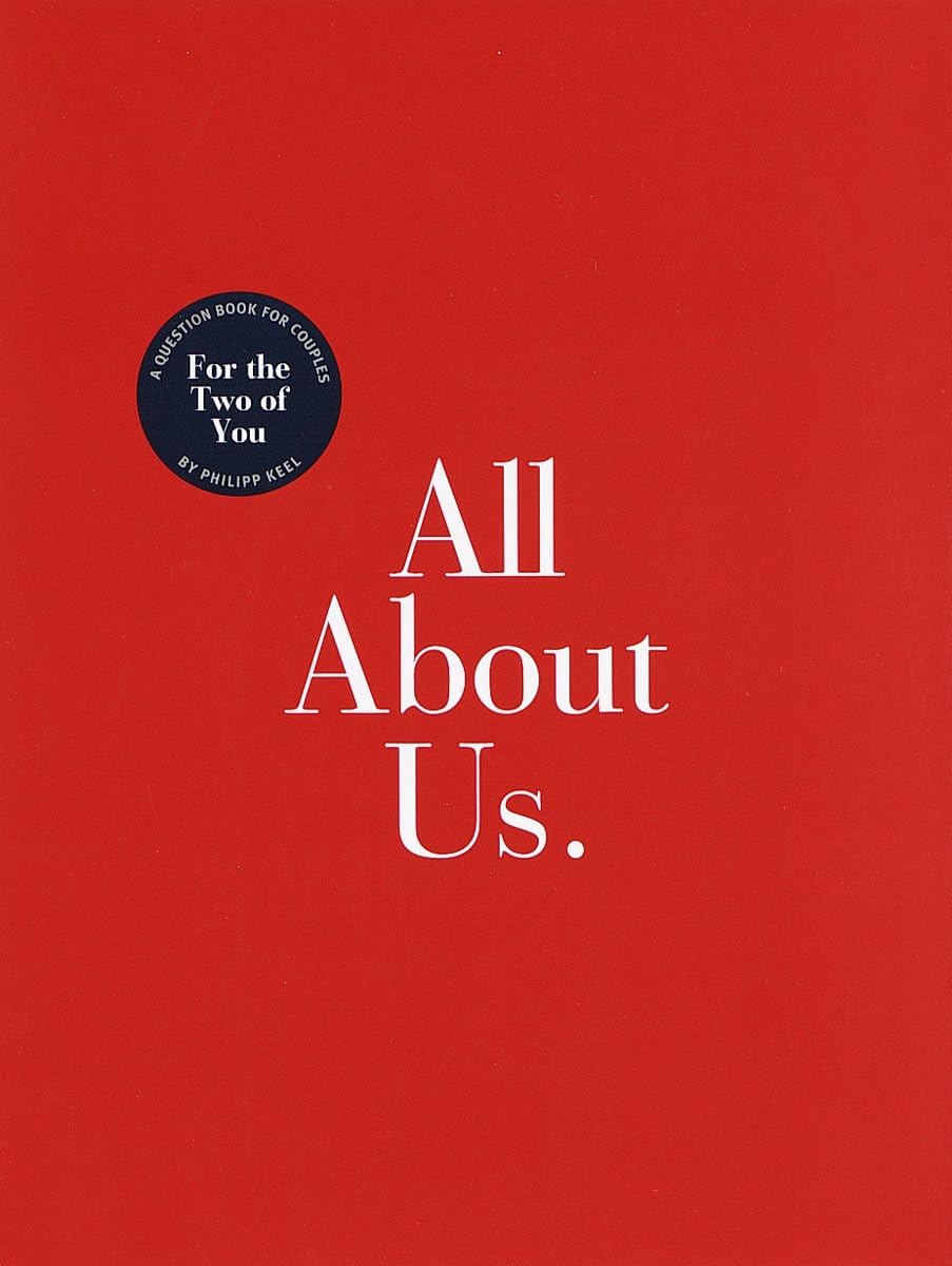 All About Us: For the Two of You: Guided Journal by Keel, Ph