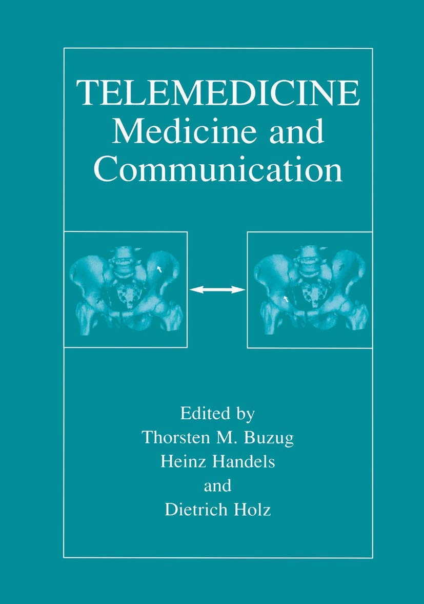Telemedicine: Medicine and Communication