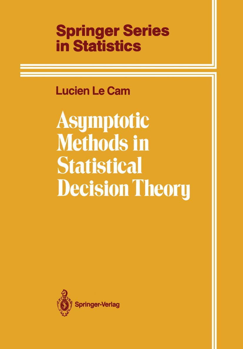Asymptotic Methods in Statistical Decision Theory (Springer Series in Statistics)