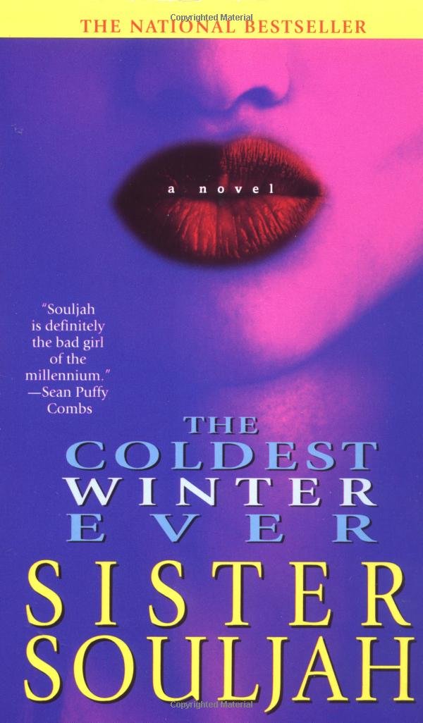 The Coldest Winter Ever