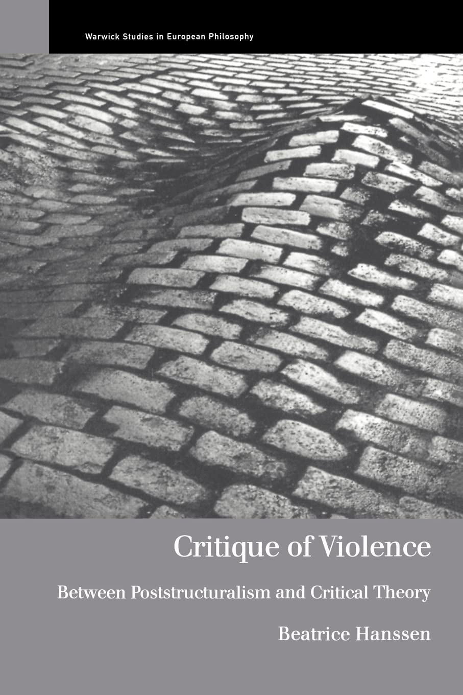 Critique of Violence (Warwick Studies in European Philosophy)