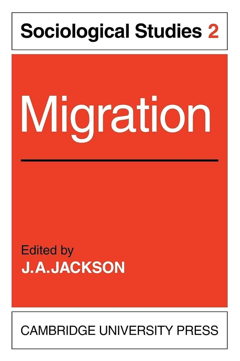 Migration: Volume 2, Sociological Studies (Sociological Studies, 2)