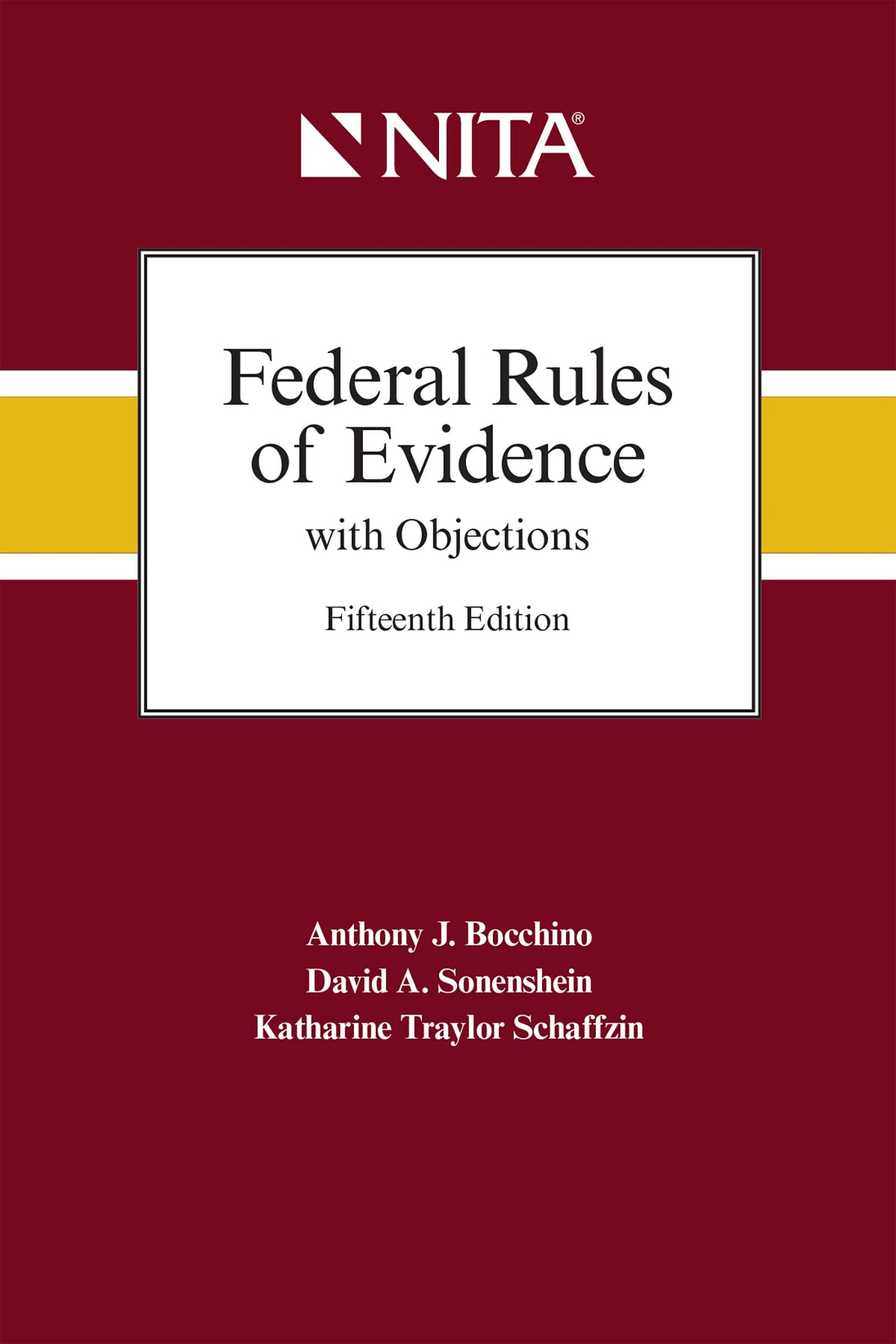 Federal Rules of Evidence with Objections: As Amended to December 1, 2019 (Nita)